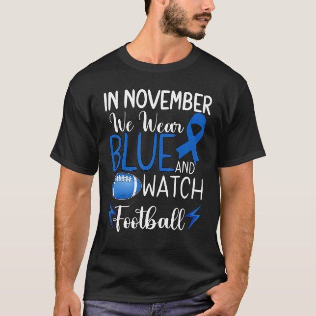 Camiseta En Noviembre Usamos El Azul Y Vimos El Fútbol Awar (Anverso)