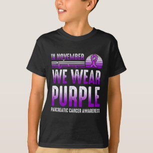 Camiseta En Noviembre Vivimos El Cáncer Pancreático Morado 