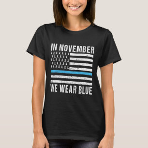 Camiseta En Noviembre Vivimos El Mes De Concienciación Sobr