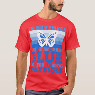 Camiseta En Noviembre Vivimos El Mes De Concienciación Sobr