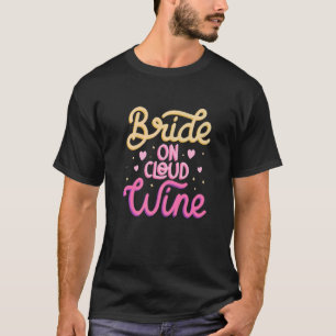 Camiseta En Nube de Vino Fiesta de Despedida de Soltera Dam