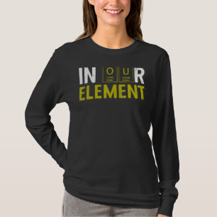 Camiseta En Nuestro Elemento Fun Chemistry Elemental Scienc