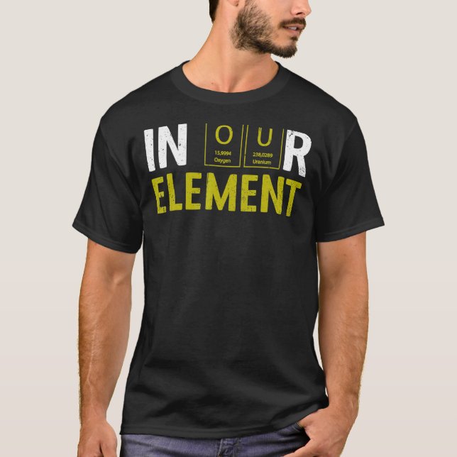 Camiseta En Nuestro Elemento Fun Chemistry Elemental Scienc (Anverso)