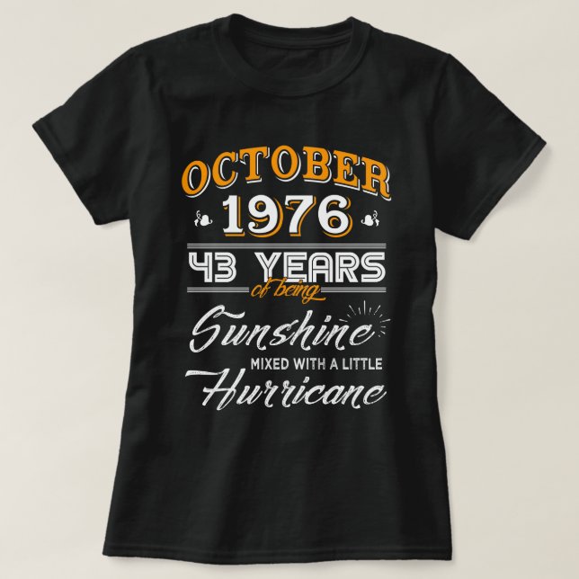 Camiseta En octubre de 1976 43.os regalos del aniversario (Diseño del anverso)