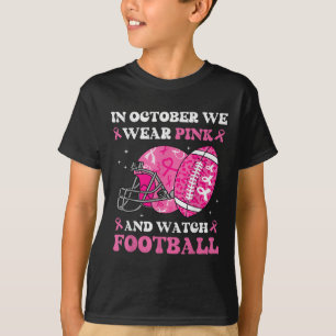 Camiseta En Octubre Llevamos A Cabo Una Concienciación Sobr