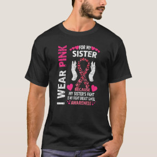 Camiseta En Octubre Llevo El Rosado Para Mi Hermana Pecho C