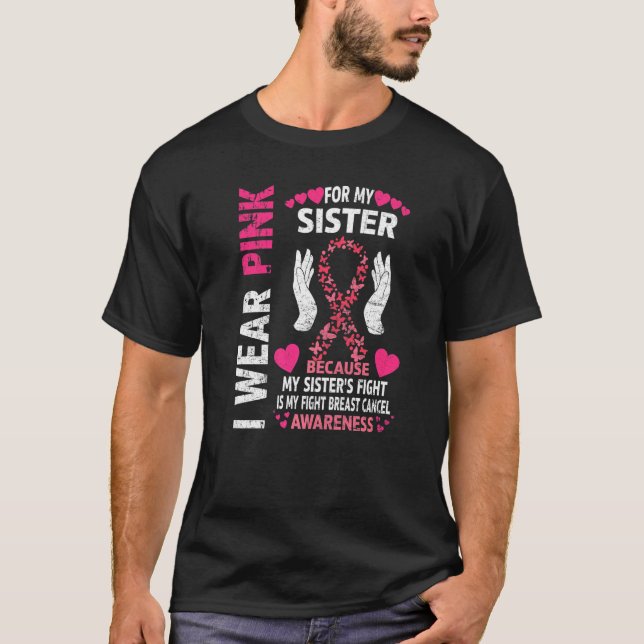 Camiseta En Octubre Llevo El Rosado Para Mi Hermana Pecho C (Anverso)