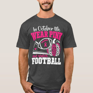Camiseta en Octubre Nosotros Llevamos Rosa y Vemos Fútbol S