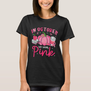 Camiseta En Octubre Nosotros Usamos Nk Conciencia Del Cánce