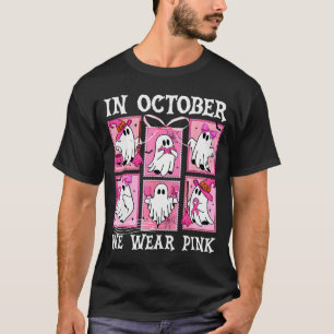 Camiseta En Octubre Nosotros Usamos Nk Fantasma De Cáncer D