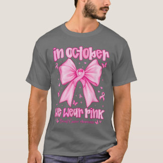 Camiseta En Octubre Nosotros Usamos Rosa Conciencia del Cán