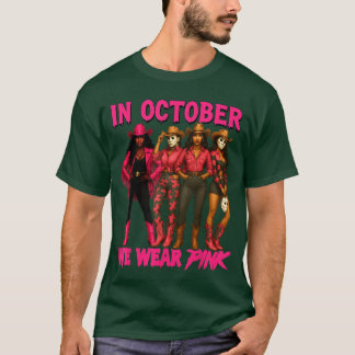 Camiseta en Octubre Nosotros Usamos Rosa Halloween Vaquera
