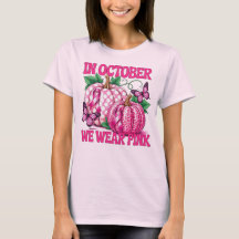 En Octubre Nosotros Vestimos de Rosa, Calabazas y 