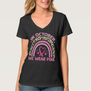 Camiseta En Octubre Nosotros Vestimos de Rosa Conciencia de