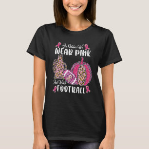 Camiseta En Octubre Nosotros Vestimos De Rosa Y Vemos Fútbo