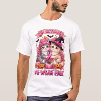 Camiseta En Octubre Nosotros Vestimos Rosa Gatitos Lindos C