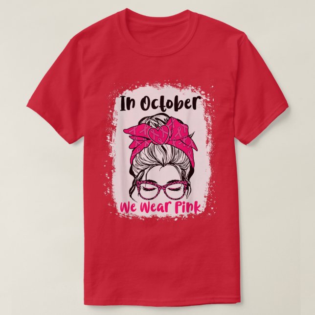 Camiseta En Octubre Usamos Bre Vida De Un Enseñador Desorde (Diseño del anverso)
