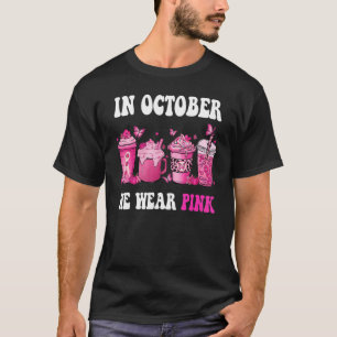 Camiseta En Octubre Usamos Café Rosa A Fines De Otoño Cae S