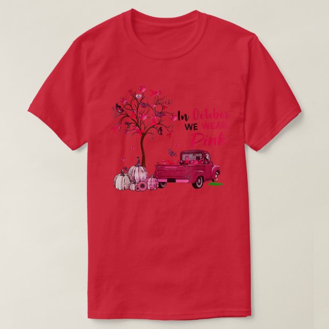 Camiseta En Octubre Usamos Calabaza De Camión Rosado En Zon (Diseño del anverso)