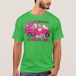 Camiseta En Octubre Usamos Cáncer De Mama Camión Rosado