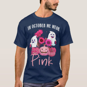 Camiseta En Octubre Usamos Cáncer De Mama Con Calabaza Rosa