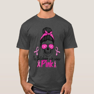 Camiseta En Octubre, Usamos Cáncer De Mama De Azúcar Rosa