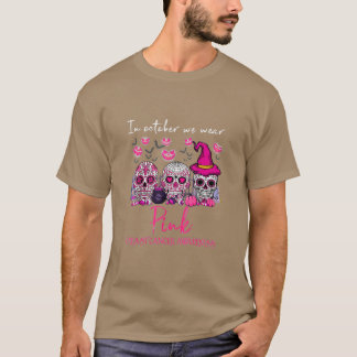 Camiseta En Octubre, Usamos Cáncer De Mama De Azúcar Rosa