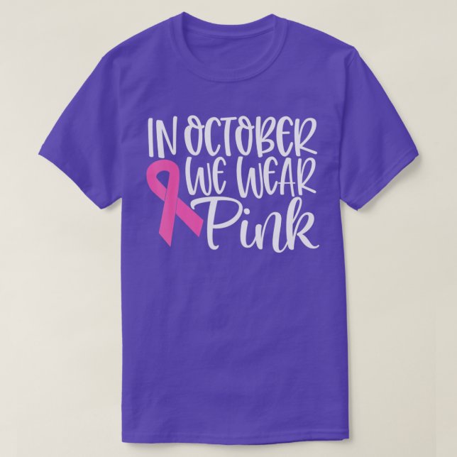 Camiseta En Octubre Usamos Cáncer De Mama De Cinta Rosa (Diseño del anverso)