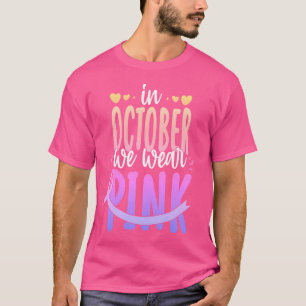 Camiseta En Octubre Usamos Cáncer De Mama De Cinta Rosa