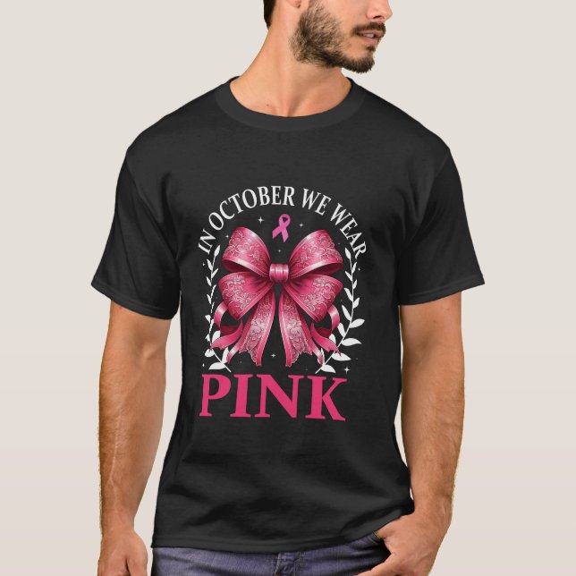 Camiseta En Octubre Usamos Cáncer De Mama De Coqueta Rosa (Anverso)