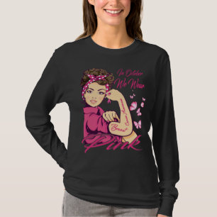 Camiseta En Octubre Usamos Cáncer De Mama De Mujer Negra Ro