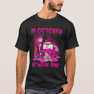Camiseta En Octubre Usamos Cáncer De Mama En Autobús Esco