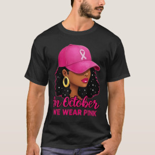 Camiseta En octubre usamos cáncer de mama para mujeres negr
