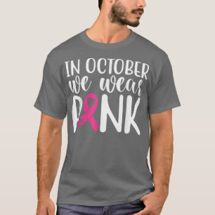 Camiseta En Octubre Usamos Cáncer De Mama Rosa 1326