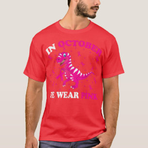 Camiseta En Octubre Usamos Cáncer De Mama Rosa Tre Dino Niñ