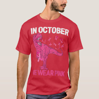 Camiseta En Octubre Usamos Cáncer De Mama Rosa Tre Dino Niñ