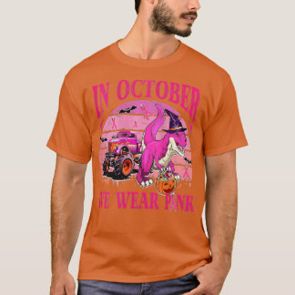 Camiseta En Octubre Usamos Cáncer De Mama Rosa Trex Dino Ki