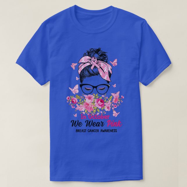 Camiseta En Octubre Usamos Cáncer De Mama Rosado Y Desorden (Diseño del anverso)