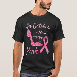 Camiseta En Octubre Usamos Cinta De Talón Alto Rosa