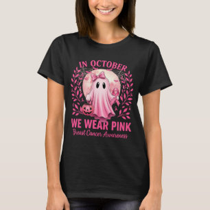 Camiseta En octubre, usamos conciencia rosada sobre el cánc