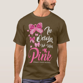 Camiseta En octubre, usamos conciencia sobre el cáncer de m