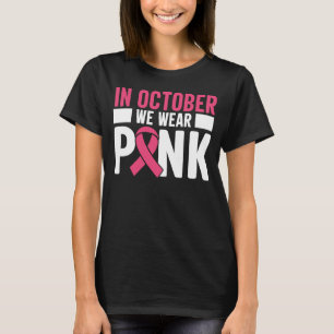 Camiseta En Octubre Usamos Conciencia Sobre El Cáncer De Ma