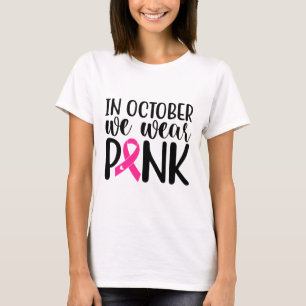 Camiseta En Octubre Usamos Conciencia Sobre El Cáncer De Ma