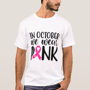 Camiseta En Octubre Usamos Conciencia Sobre El Cáncer De Ma