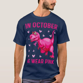 Camiseta En Octubre Usamos Dinosaurio Rosa