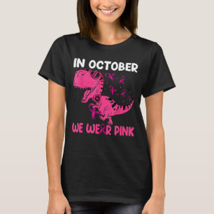 Camiseta En Octubre Usamos Dinosaurio Rosa T Rex Usamos Pin