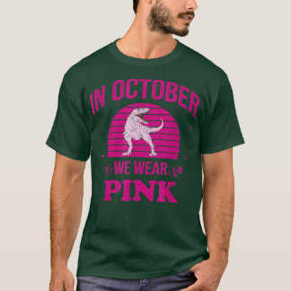 Camiseta En Octubre, Usamos Dinosaurios Rosados.