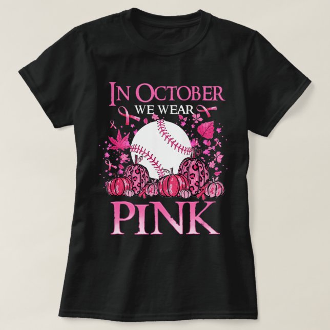 Camiseta En Octubre Usamos El Cáncer De Béisbol Rosa Awa (Diseño del anverso)