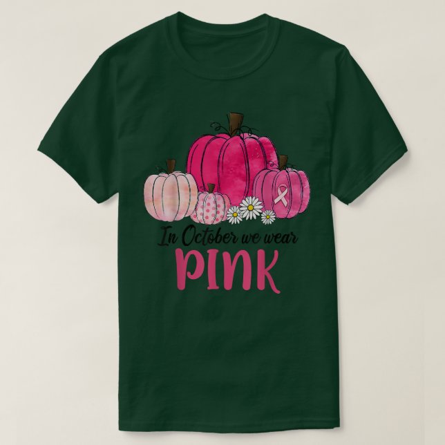 Camiseta En Octubre Usamos El Cáncer De Mama De Calabaza Ro (Diseño del anverso)