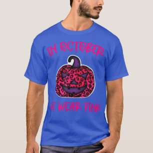 Camiseta En Octubre Usamos El Leopardo De Halloween Rosa Ja